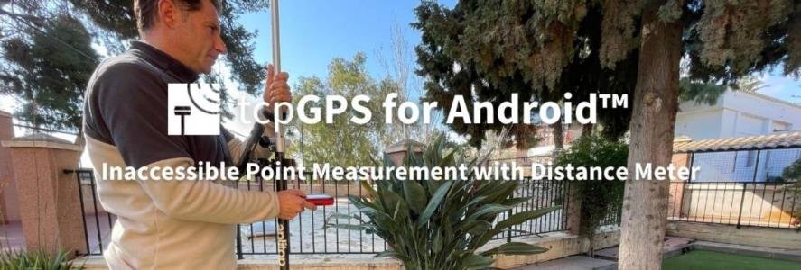 tcpGPS for Android: Inaccessible Point Measurement with Distance Meter
