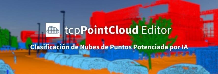 tcp PointCloud Editor: Clasificación de Nubes de Puntos Potenciada por IA