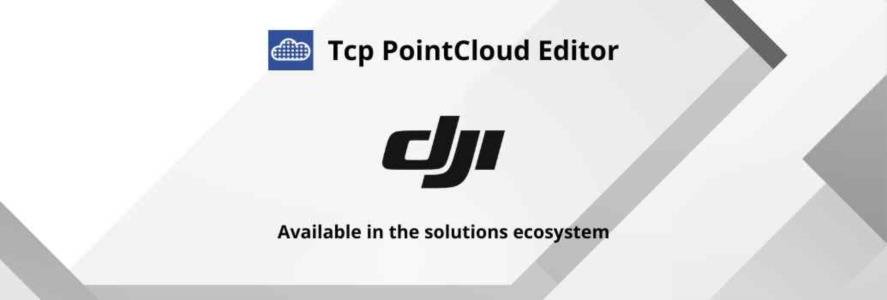 Tcp PointCloud Editor in DJI Enterprise Ecosystem