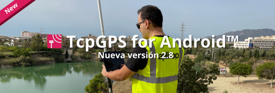 Nueva actualización 2.8 de TcpGPS for Android™
